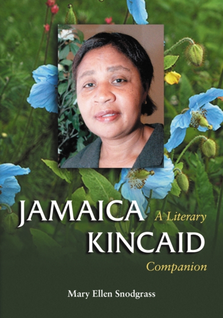 Jamaica Kincaid : A Literary Companion, PDF eBook