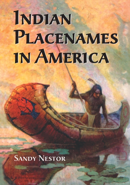 Indian Placenames in America, PDF eBook