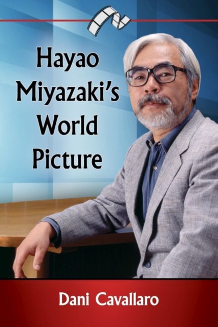 Hayao Miyazaki's World Picture, Paperback / softback Book