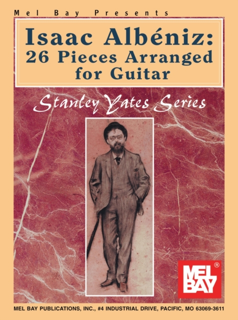 Isaac Albeniz : 26 Pieces Arranged for Guitar, Paperback Book