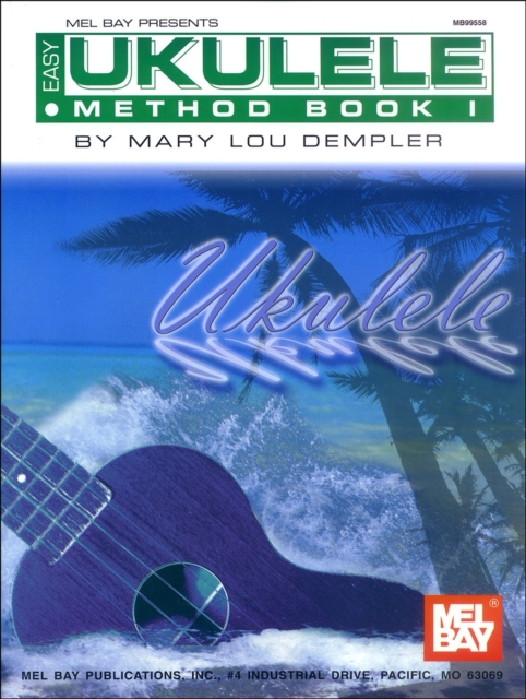 Easy Ukulele Method Book I, Paperback Book