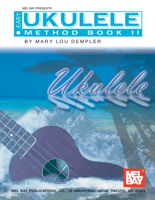 Easy Ukulele Method Book II, Paperback Book
