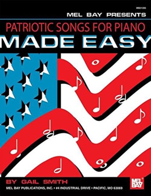 Patriotic Songs for Piano Made Easy, Paperback Book