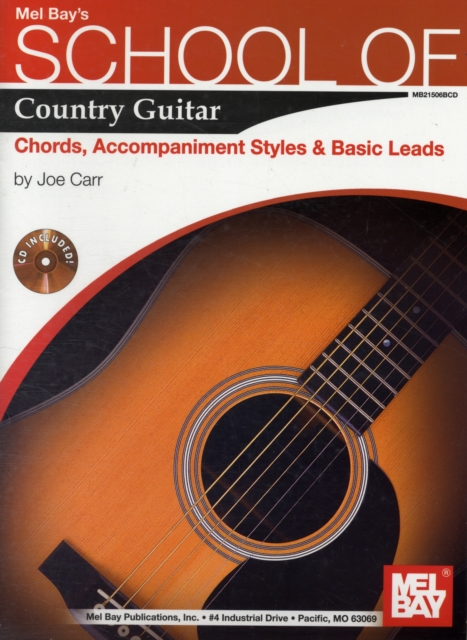 School of Country Guitar : Chords, Accompaniment, Styles & Basic Leads, Paperback Book