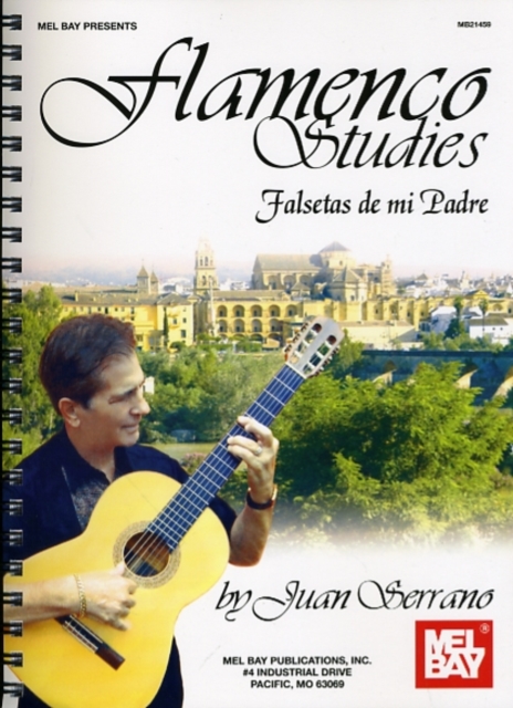 Flamenco Studies : Falsetas De Mi Padre, Spiral bound Book