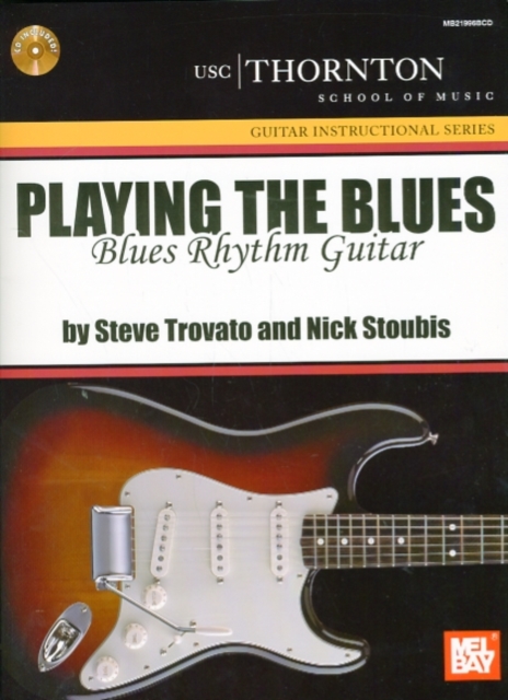Playing the Blues : Blues Rhythm Guitar, Mixed media product Book