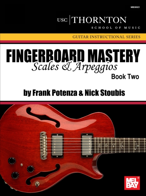 Fingerboard Mastery : Scales and Arpeggios Book Two, Paperback Book