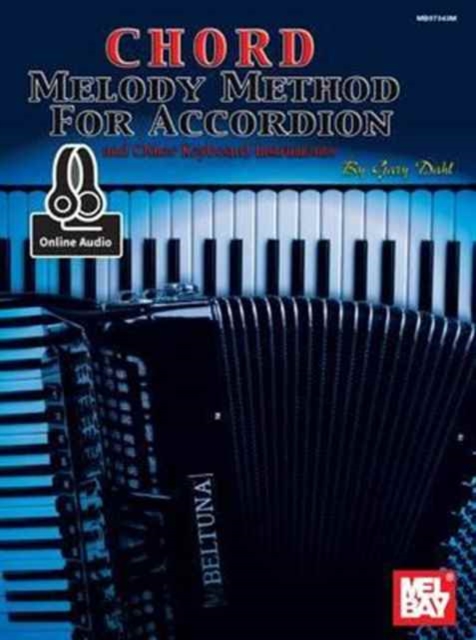 Chord Melody Method for Accordion Book : With Online Audio, Book Book