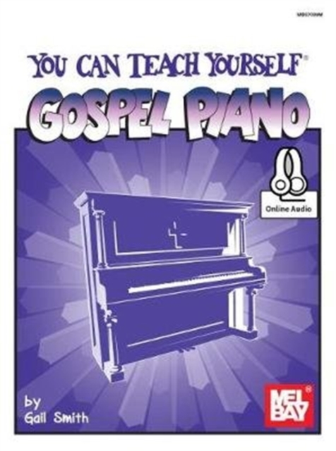 YOU CAN TEACH YOURSELF GOSPEL PIANO, Paperback Book