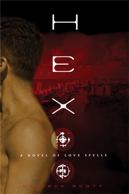 Hex : A Novel of Love Spells, Paperback / softback Book