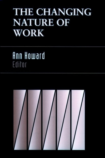 The Changing Nature of Work, Hardback Book