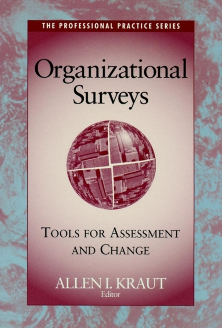 Organizational Surveys : Tools for Assessment and Change, Paperback / softback Book