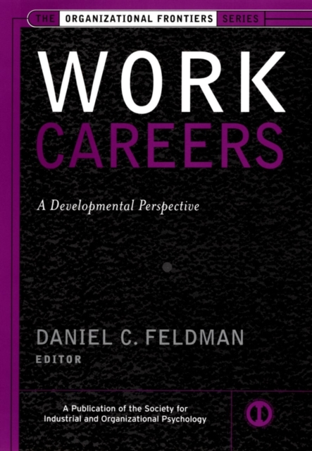 Work Careers : A Developmental Perspective, Hardback Book