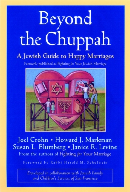 Beyond the Chuppah : A Jewish Guide to Happy Marriages, Paperback / softback Book
