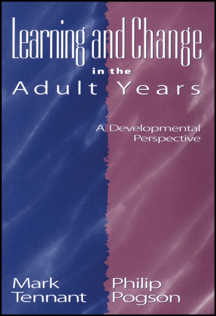 Learning and Change in the Adult Years : A Developmental Perspective, Paperback / softback Book