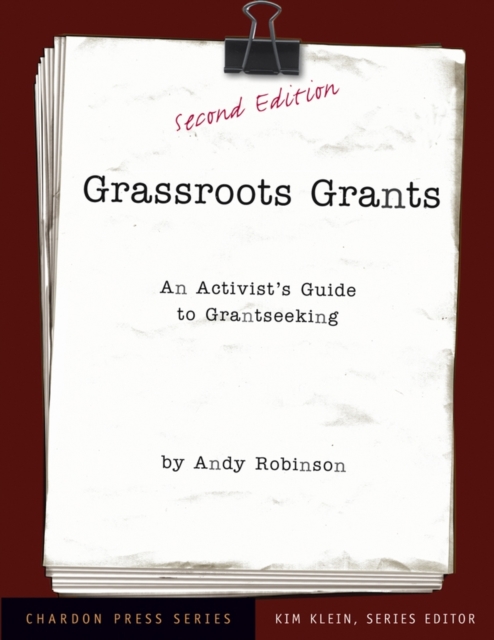 Grassroots Grants : An Activist's Guide to Grantseeking, Paperback / softback Book