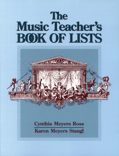The Music Teacher's Book of Lists, Paperback / softback Book