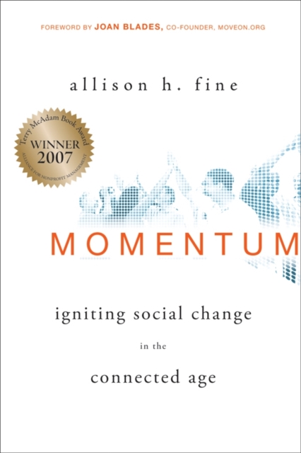 Momentum : Igniting Social Change in the Connected Age, Hardback Book