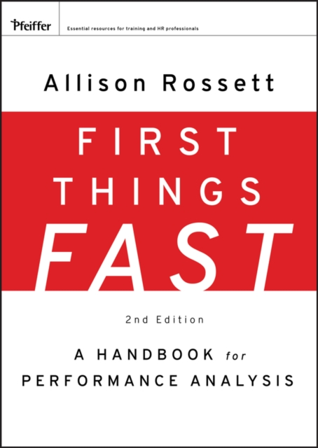 First Things Fast : A Handbook for Performance Analysis, Hardback Book