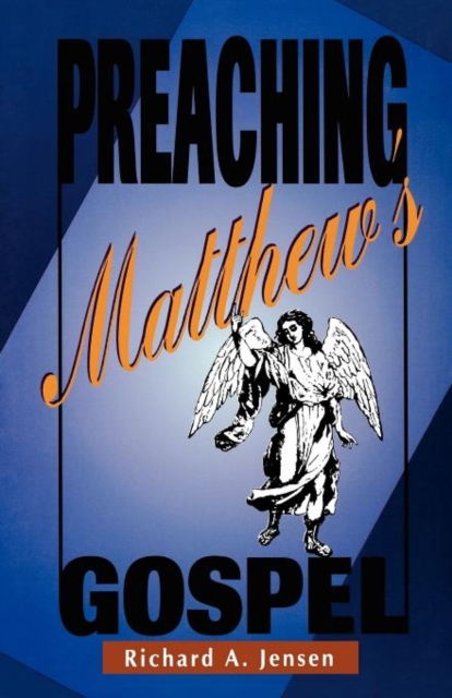 Preaching Matthew's Gospel, Paperback / softback Book