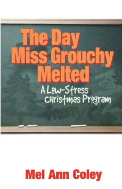 Day Miss Grouchy Melted, the, Book Book