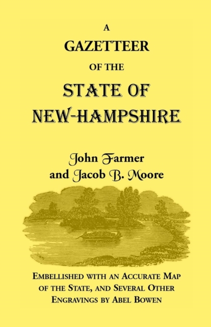 Gazetteer of the State of New Hampshire, Paperback / softback Book