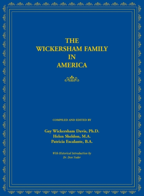 The Wickersham Family in America, Hardback Book