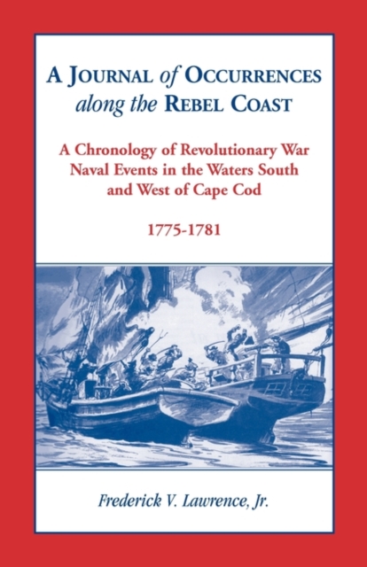 A Journal of Occurrences along the Rebel Coast, Paperback / softback Book