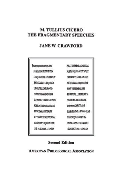M. Tullius Cicero, the Fragmentary Speeches : An Edition With Commentary, Paperback / softback Book