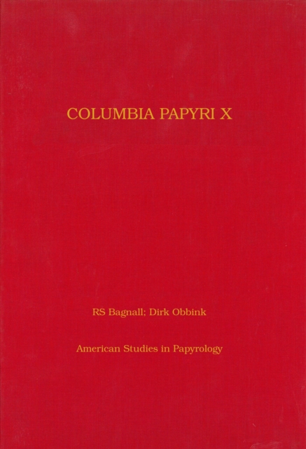 Columbia Papyri X, Hardback Book