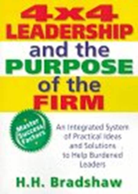 4x4 Leadership and the Purpose of the Firm, Paperback / softback Book
