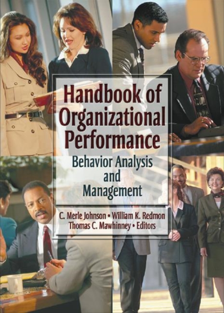 Handbook of Organizational Performance : Behavior Analysis and Management, Paperback / softback Book