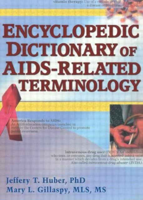 Encyclopedic Dictionary of AIDS-Related Terminology, Paperback / softback Book
