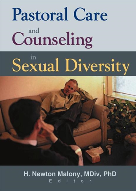 Pastoral Care and Counseling in Sexual Diversity, Paperback / softback Book
