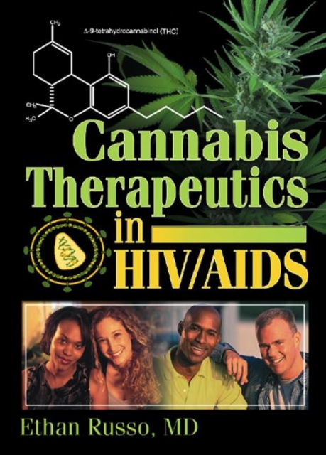 Cannabis Therapeutics in HIV/AIDS, Hardback Book