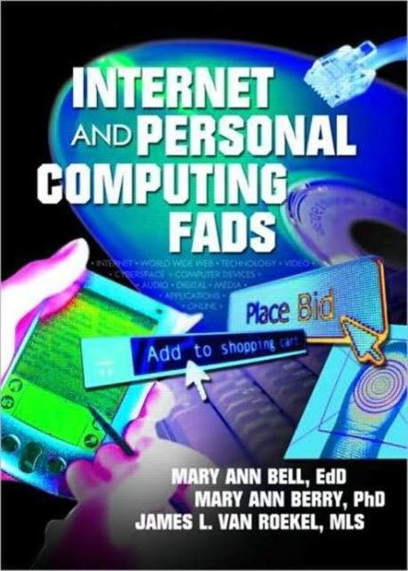 Internet and Personal Computing Fads, Hardback Book