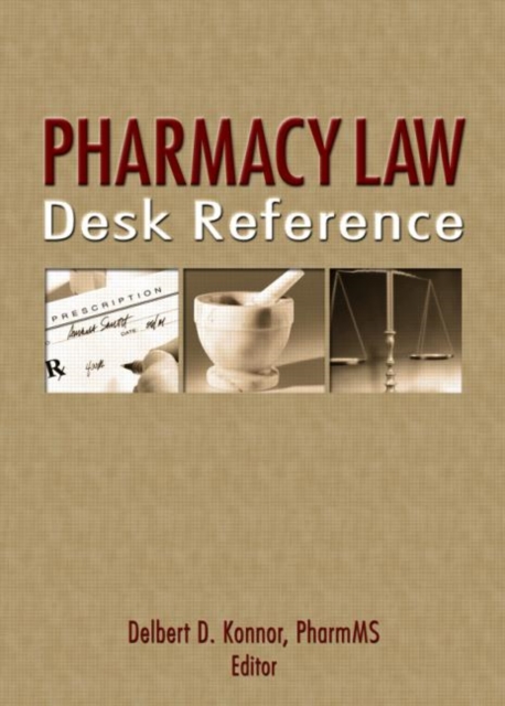 Pharmacy Law Desk Reference, Hardback Book