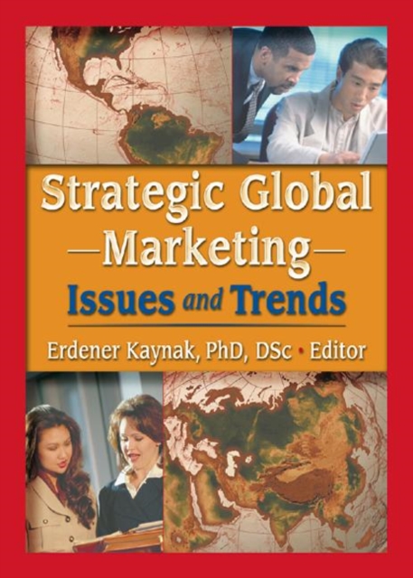 Strategic Global Marketing : Issues and Trends, Paperback / softback Book
