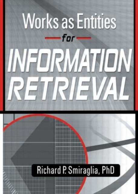 Works as Entities for Information Retrieval, Paperback / softback Book