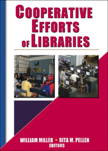 Cooperative Efforts of Libraries, Hardback Book