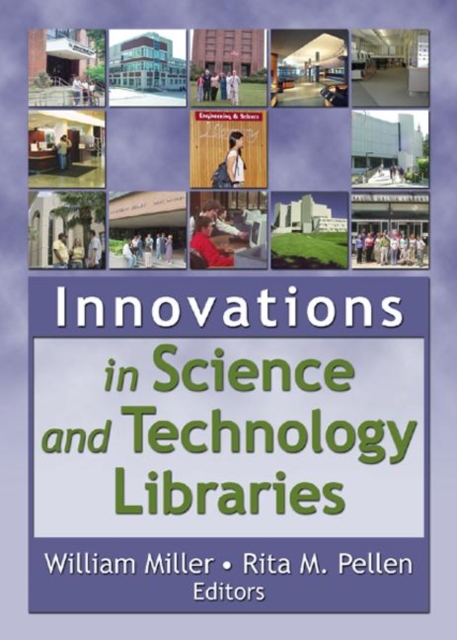Innovations in Science and Technology Libraries, Hardback Book
