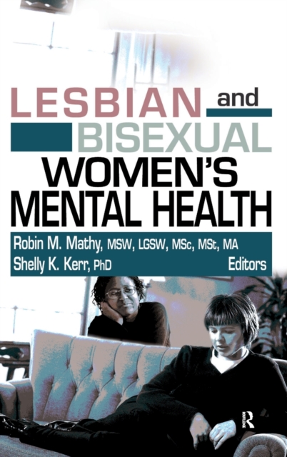 Lesbian and Bisexual Women's Mental Health, Hardback Book