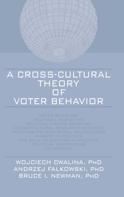 A Cross-Cultural Theory of Voter Behavior, Hardback Book
