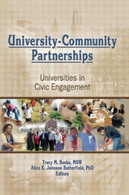 University-Community Partnerships : Universities in Civic Engagement, Paperback / softback Book
