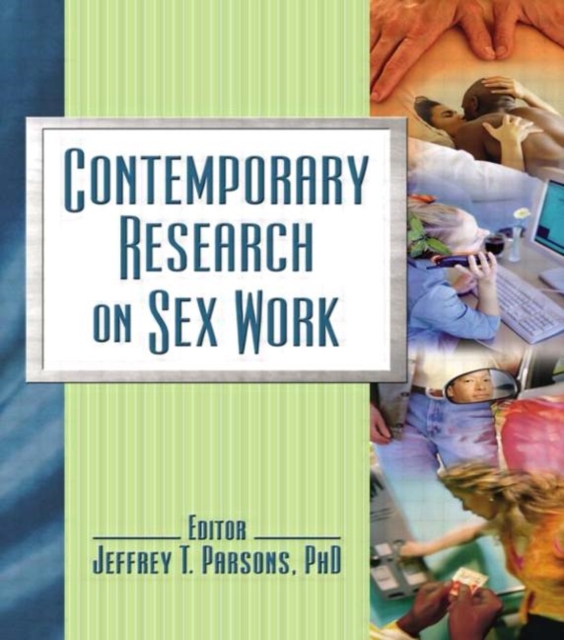 Contemporary Research on Sex Work, Hardback Book