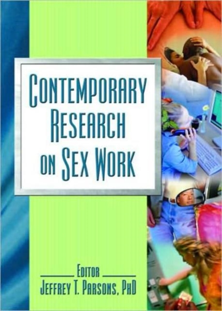 Contemporary Research on Sex Work, Paperback / softback Book