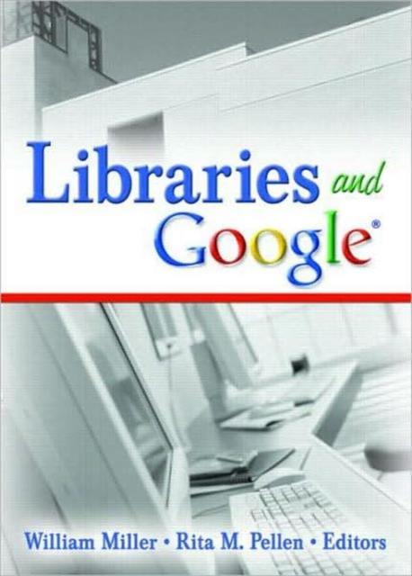 Libraries and Google, Paperback / softback Book