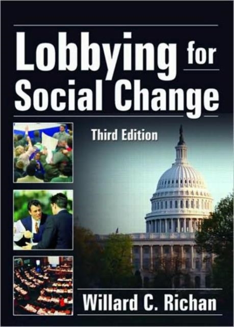 Lobbying for Social Change, Hardback Book