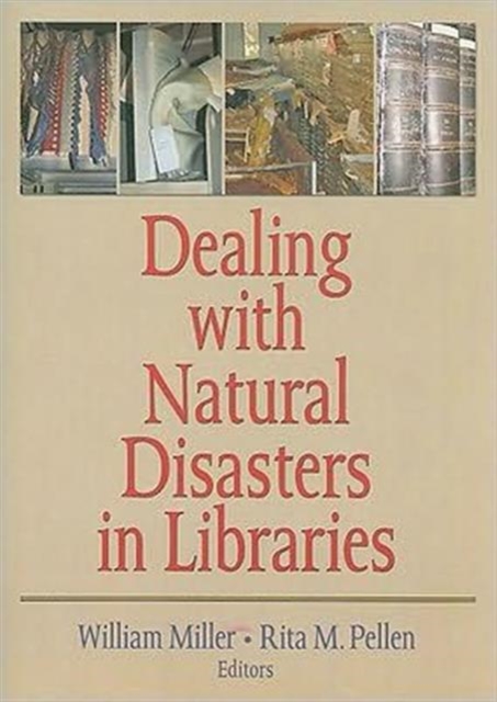 Dealing with Natural Disasters In libraries, Paperback / softback Book