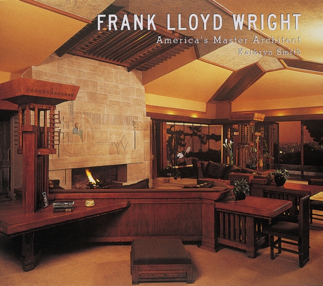 Frank Lloyd Wright : America's Master Architect, Hardback Book